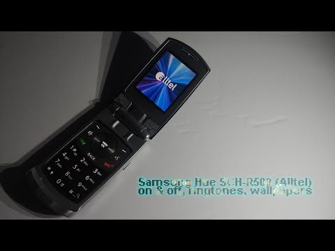 Samsung Hue SCH-R500 (Alltel) on & off, ringtones, wallpapers