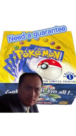 Me deciding between opening a 1st Edition Base Set booster box or buying my family a home 🏠💀💰