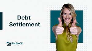 Debt Settlement | Definition, Types, Process, Pros & Cons, Tips