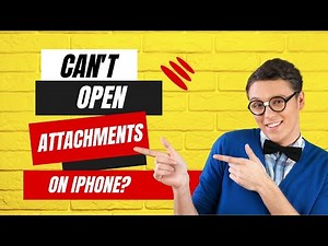 Can't Open Attachments On iPhone?