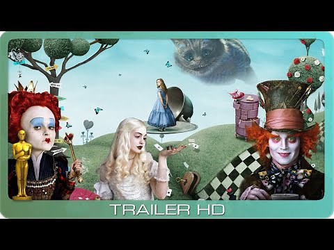 Alice im Wunderland ≣ 2010 ≣ Trailer