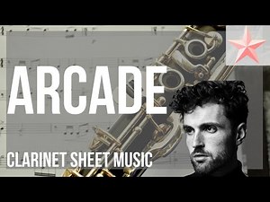 SUPER EASY Clarinet Sheet Music: How to play Arcade by Duncan Laurence ft FLETCHER