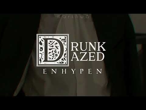 Enhypen - Drunk-Dazed [eng lyrics]