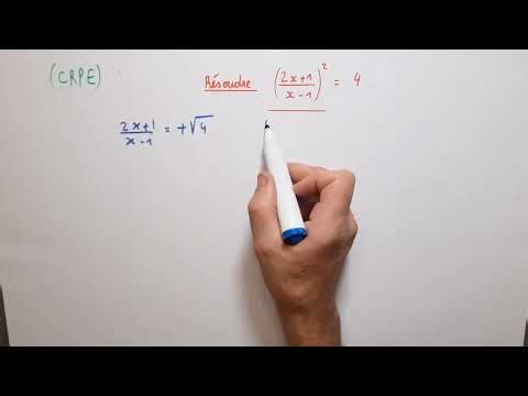 CRPE Maths - Astuce de résolution d'une équation-carrée avec quotients