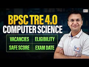 🔴 BPSC TRE 4.0 Computer Science Guide🔥 : Vacancies, Eligibility, Safe Score & 6-Month Roadmap 🚀