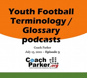 Youth Football Terminology 13 New Glossary American Football
