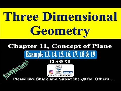 🎯Example 13 to 19|| 3d Geometry ||Ch-11|| Class-12, NCERT Solution