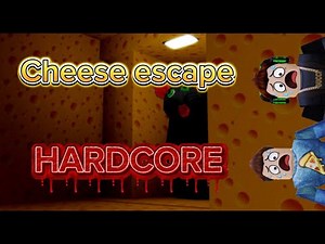 Roblox cheese escape, HARDCORE
