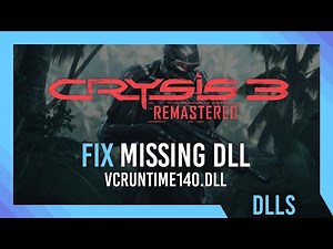 Fix vcruntime140.dll Missing Crysis 3 Remastered Error | Simple Fix
