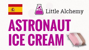 Astronaut ice cream - Little Alchemy Combinaciones