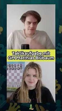 Tactics challenge with GM Matthias Blübaum 🙌 Can you solve it? 🤓
