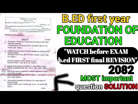 B.ED first year FOUNDATION OF EDUCATION most important QUESTIONS SOLUTION 2082- ‪@BibekKarki1234‬