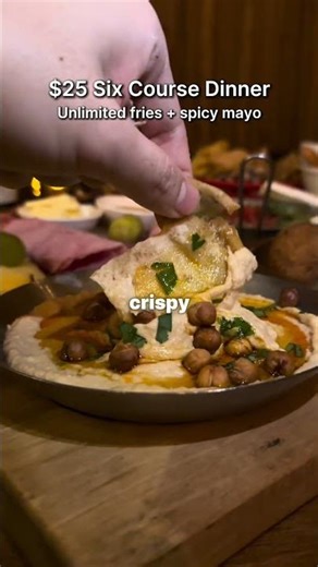 $25 for 6-Course Dinner (Unlimited Fries)