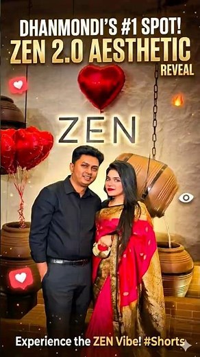 Best Aesthetic Restaurant | ZEN Dhanmondi
