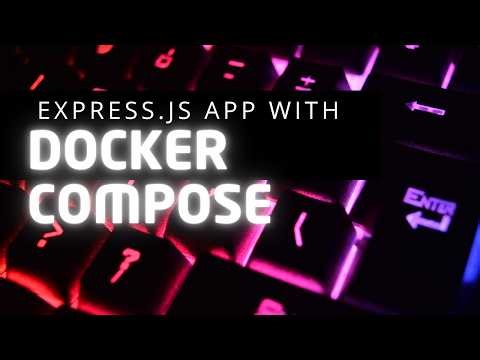 Build an Express.js App with Docker Compose & Nodemon (Live Reload Setup)