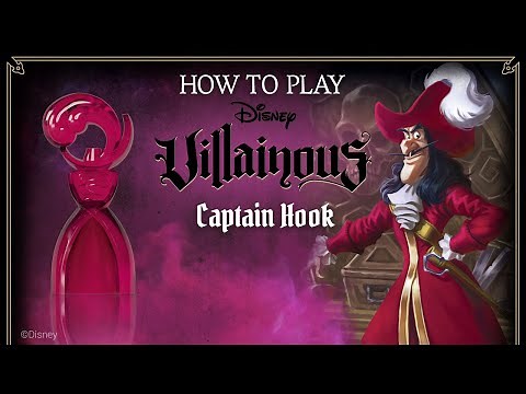How to Play Captain Hook in Disney Villainous