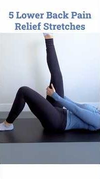 5 Highly Effective Lower Back Stretches for INSTANT RELIEF