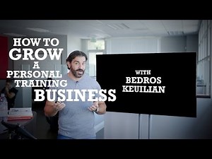 How To Grow A Personal Training Business