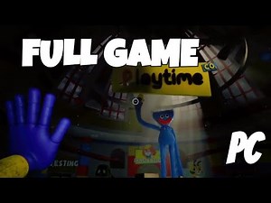 POPPY PLAYTIME CHAPTER 1 FULL GAMEPLAY (PC GAME)