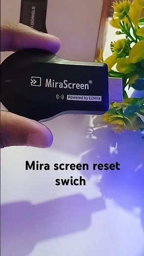 mira screen reset swich to connect android and iphone #electronic #mirascreen