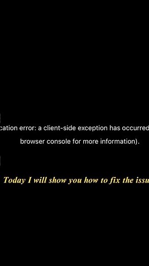 Fix “Application Error: A Client-Side Exception Has Occurred” in Browser | 100% Working Method 2025