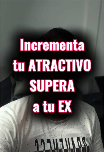 Cómo incrementar tu atractivo y superar a tu ex después de una relación narcisista