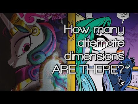 MLP Conspiracies - Ep. 8 My Little Multiverse