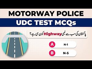 UDC Test Preparation For Motorway Police | Past Papers Motoway Police Test Preparation