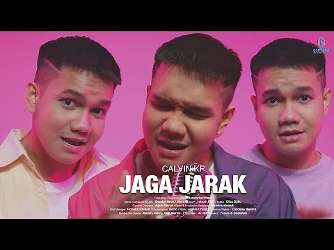 Calvin Aprilian - Jaga Jarak (Official Music Video)