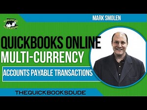 QuickBooks Online Multi Currency Accounts Payable Transactions
