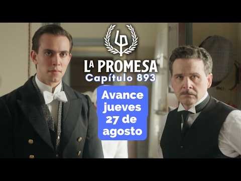 LA PROMESA Episode 893 Preview Thursday, August 27: CARLO and RICARDO stand up to JULIO