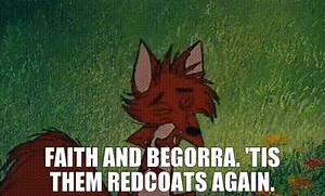 Faith and Begorra. 'Tis them redcoats again.