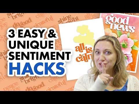 3 Easy Ways to Add Sentiments to a Card