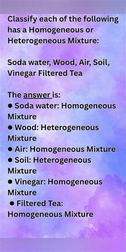 🌴🌿Classify 🪣🥃each of the following has a Homogeneous or Heterogeneous Mixture: