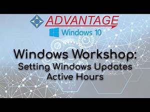 Windows Workshop: Setting Windows Updates Active Hours