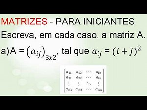 Lesson 1 - Matrices for Beginners - Write matrix A in each case.