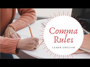 Comma Rules (Part 1) with Subordinate Clauses - English Punctuation