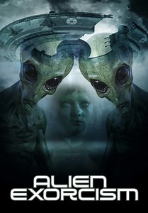 Alien Exorcism (2011)