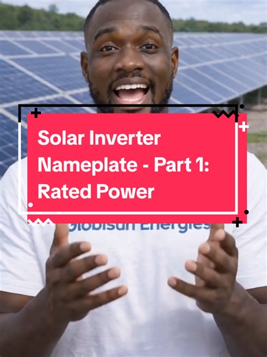 Understanding Solar Inverter Nameplate - Rated Power Explained