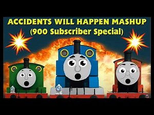 accidents will happen mashup fixed