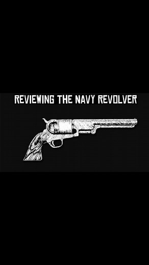 Reviewing The Navy Revolver #rdr #rdr2 #reddead #redead #reddeadredemption2 #redeadredemption2 #reddeadredemption #redeadredemption #navy #revolver #navyrevolver #review #reviews #reviewing #reviewings #dukemeiser #dukemeiser19 #horsemeiser #horsemeisee19 #lunahungers