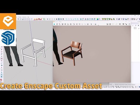 Enscape For SketchUp | 074 How to Create Enscape Custom Asset using SketchUp