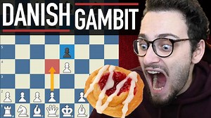 Crush everyone with the Danish Gambit