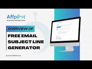 Free Email Subject Line Generator | Affpilot | AI Article Writing Tool