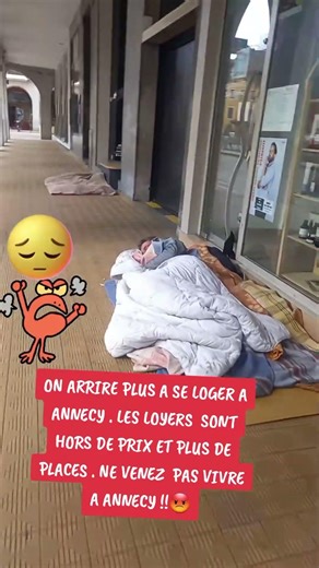 😞 SDF À ANNECY LES LOYERS SONT HORS DE PRIX