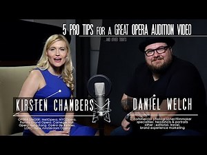 5 Pro Tips for a Great Opera Audition Video with Kirsten Chambers