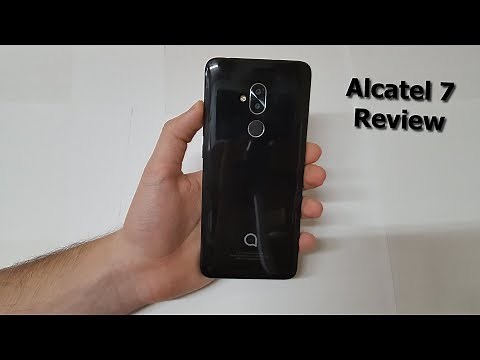 Alcatel 7 FULL REVIEW!