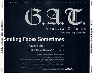 G.A.T. Featuring Coolio - Smiling Faces Sometimes