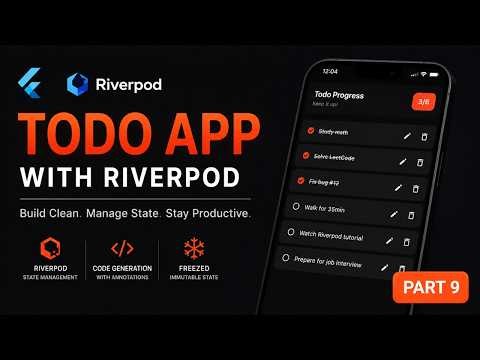 [PART 9] Flutter Riverpod Tutorial 2026 | Build a Todo App with Code Generation & Freezed #shohruhak