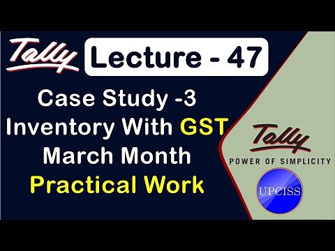 Tally Project work | Case Study 3 - GST | January Month Entry | Lecture 47